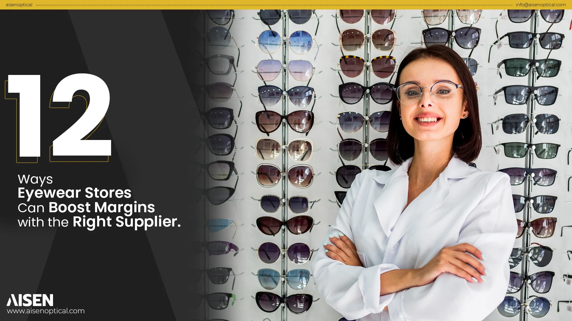 12 Ways Eyewear Stores Ca‍n Boost Margins with‌ the Righ‍t E‌yewea⁠r Supplier
