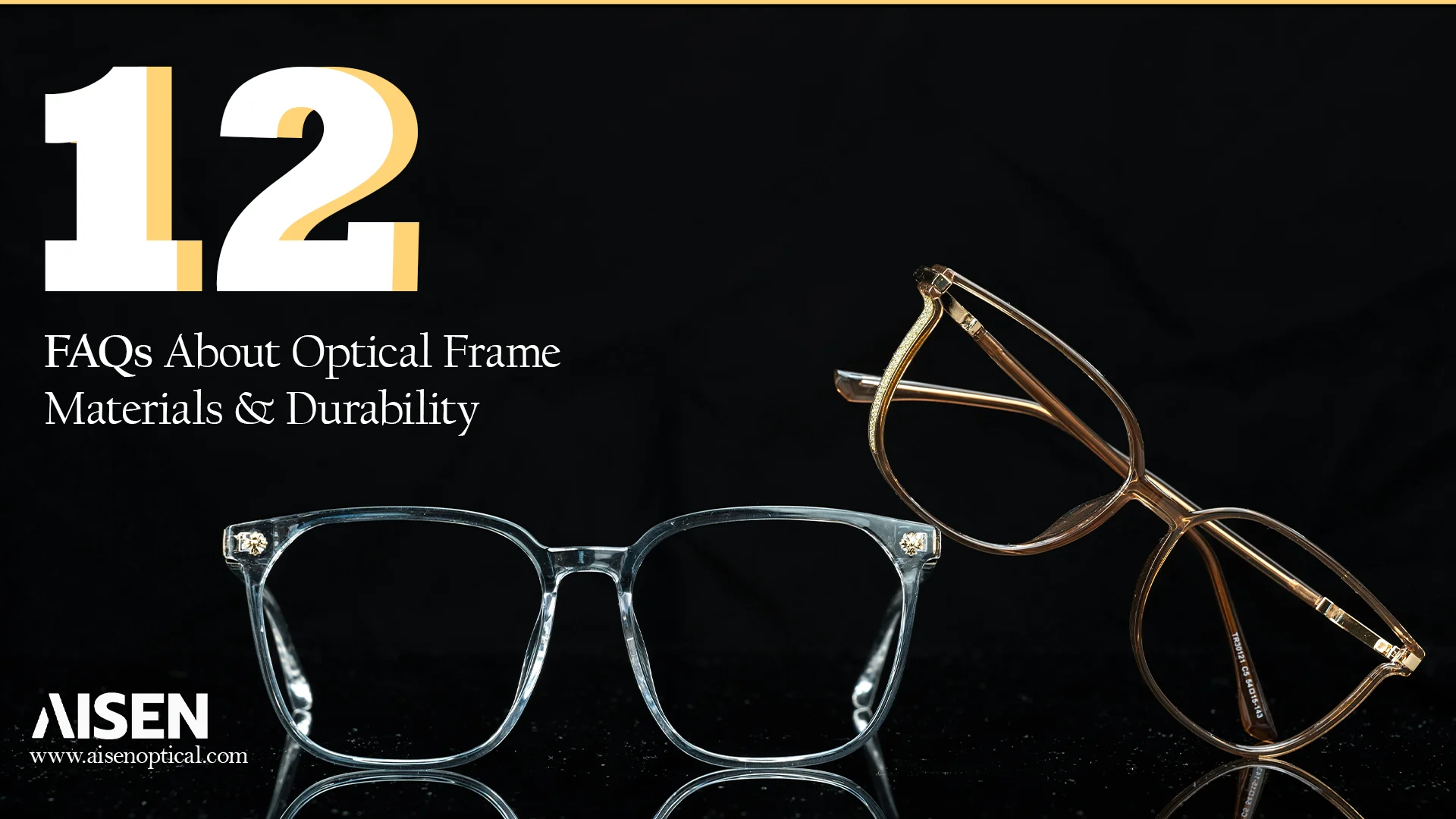 12‌ FAQs About Opt‍ical Frame Mate⁠ria​ls &⁠ Durability‍